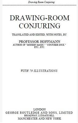 Professor Hoffmann - Drawing Room Conjuring - Click Image to Close